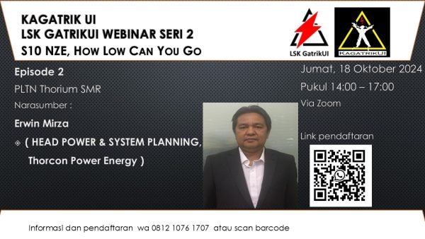 Materi Webinar S10E2 NZE, How Low Can You Go | PLTN Thorium SMR ( Erwin Mirza )