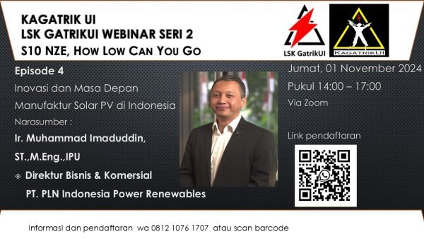 Materi Webinar S10E4 NZE, How Low Can You Go | Inovasi dan Masa Depan Manufaktur Solar PV di Indonesia ( Ir. Muhammad Imaduddin, ST.,M.Eng )