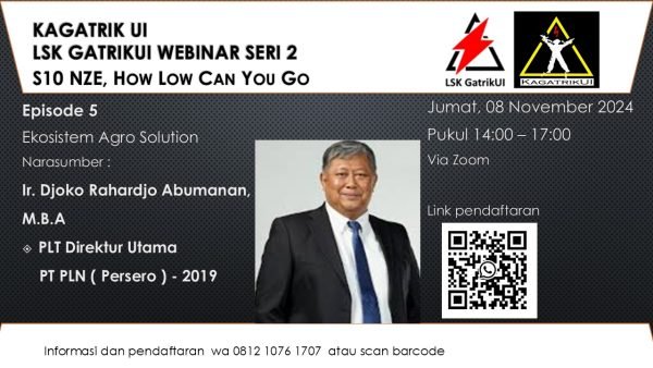 Materi Webinar S10E5 NZE, How Low Can You Go | Ekosistem Agro Solution ( Ir. Djoko Rahardjo Abumanan, MBA )