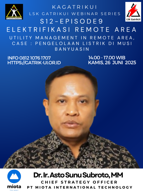 Materi Webinar S12E9 | Utility Management In Remote Area Case : Pengelolaan Listrik Di Musi Banyuasin
