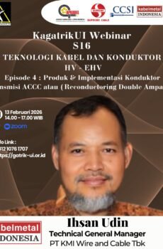 Materi Webinar S16E4 | Produk & Implementasi Konduktor Transmisi ACCC atau ( Reconductoring Double Ampacity ) ( Ihsan Udin )